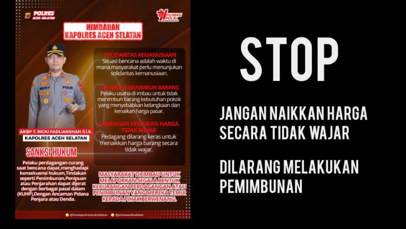 Polres Aceh Selatan Akan Tindak Tegas Pihak Jika Lakukan Penimbunan Sembako di Masa Banjir 